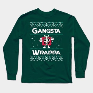 Gangsta Wrappa - Ugly Sweater Long Sleeve T-Shirt